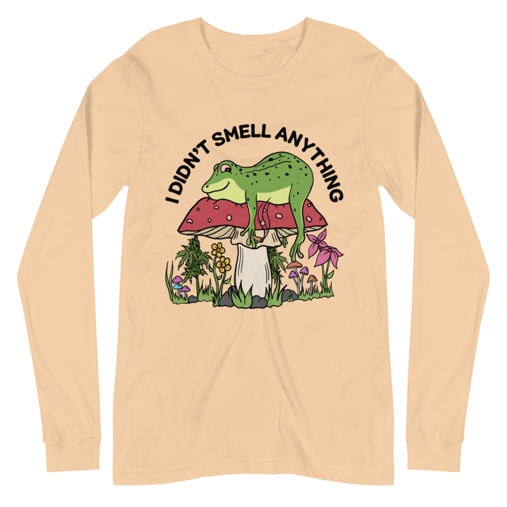 I Didn't Smell Anything Graphic Long Sleeve Tee