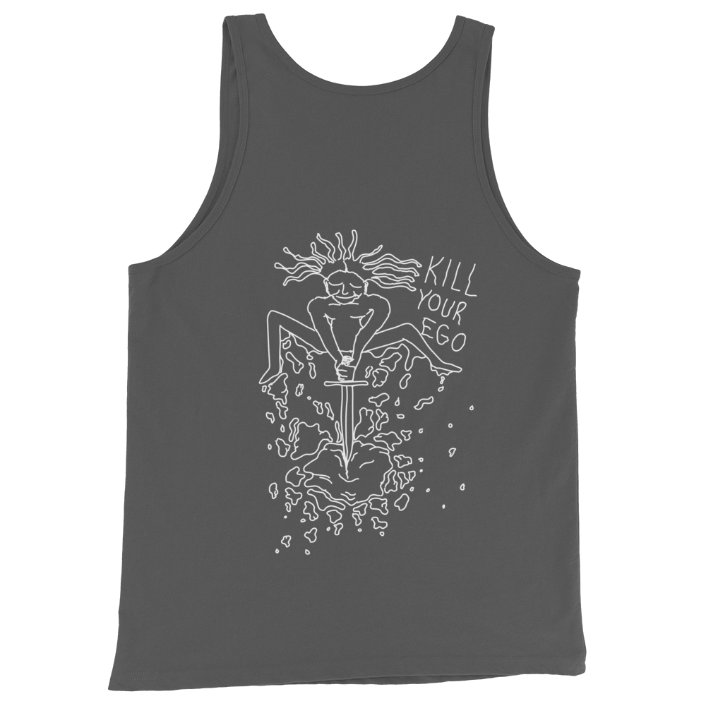 Kill Your Ego Unisex  Tank Top