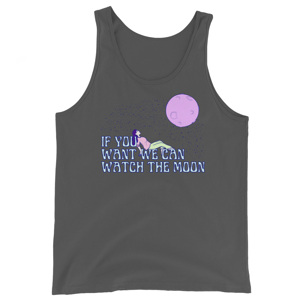 If You Want We Can Watch The Moon Graphic Tank Top