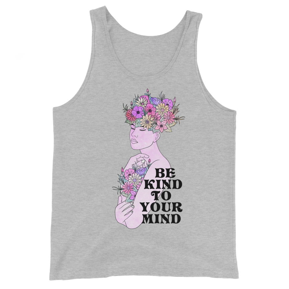 Be Kind To Your Mind Graphic  Tank Top