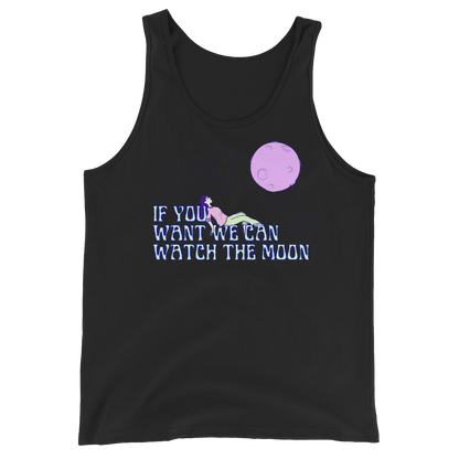 If You Want We Can Watch The Moon Graphic Tank Top