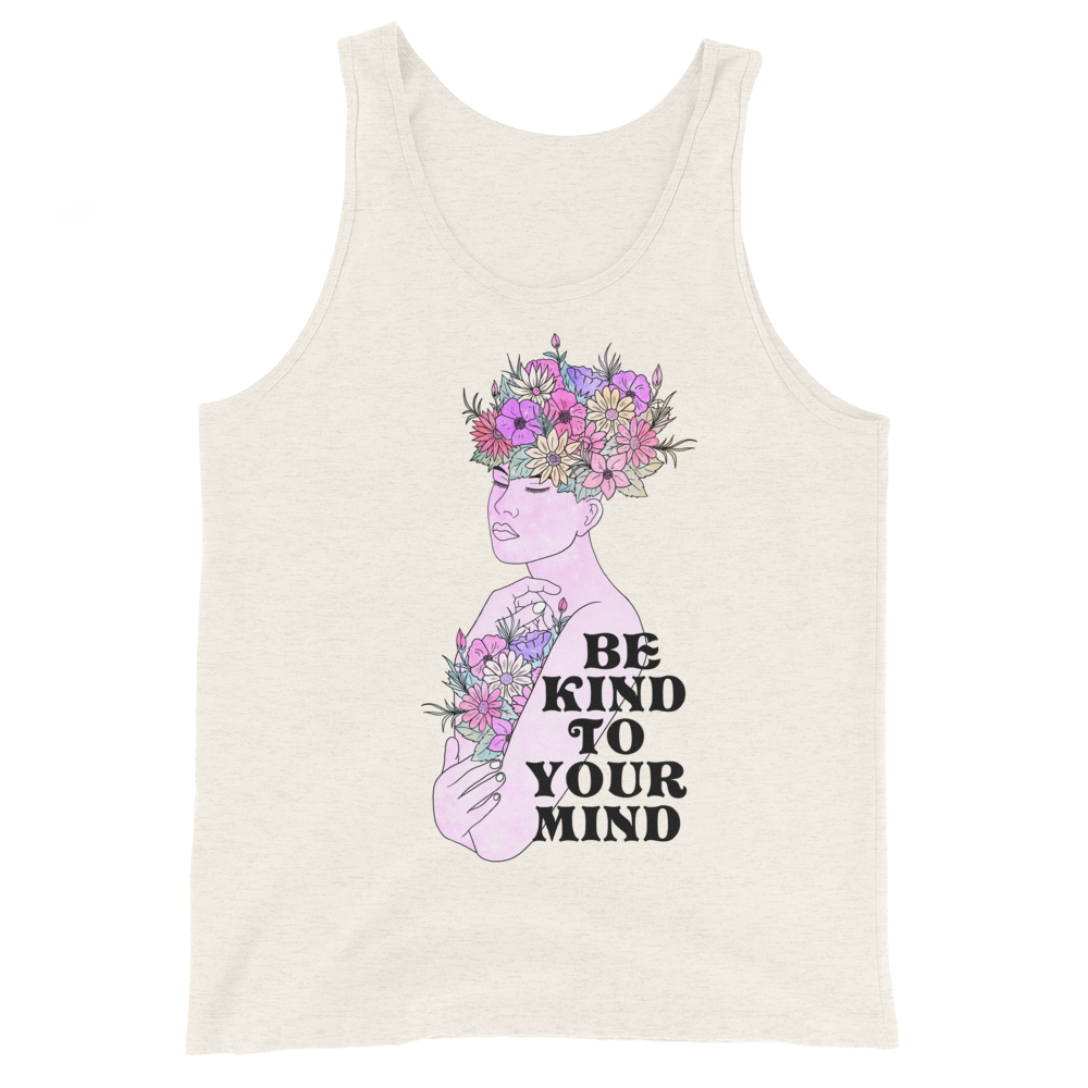 Be Kind To Your Mind Graphic  Tank Top