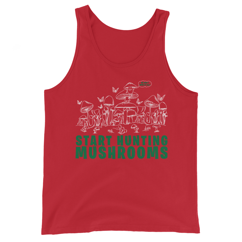 Start Hunting Mushrooms Graphic Tank Top