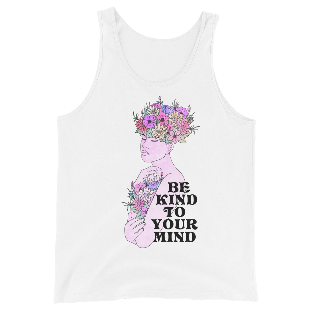 Be Kind To Your Mind Graphic  Tank Top