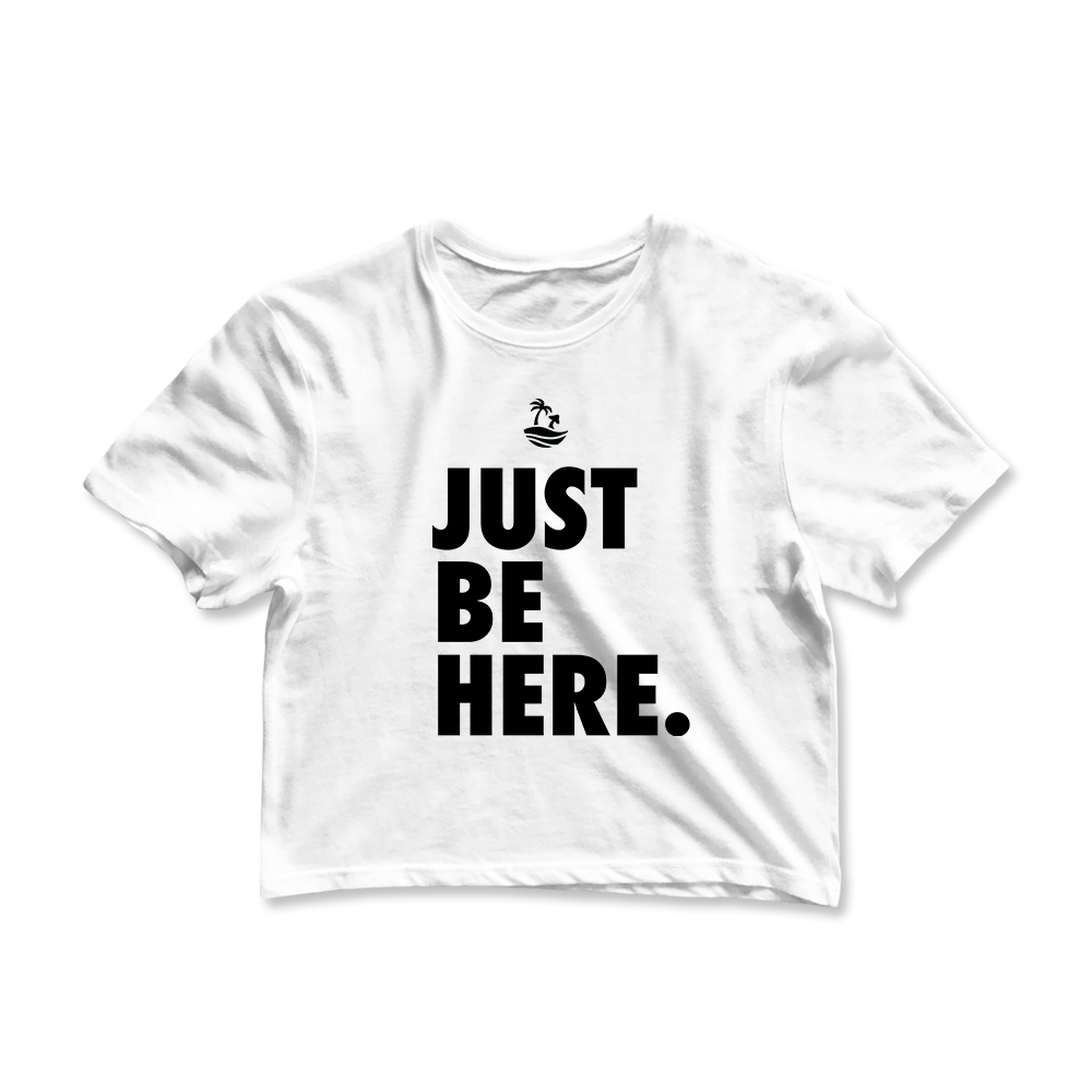 Just Be Here Graphic Crop Tee